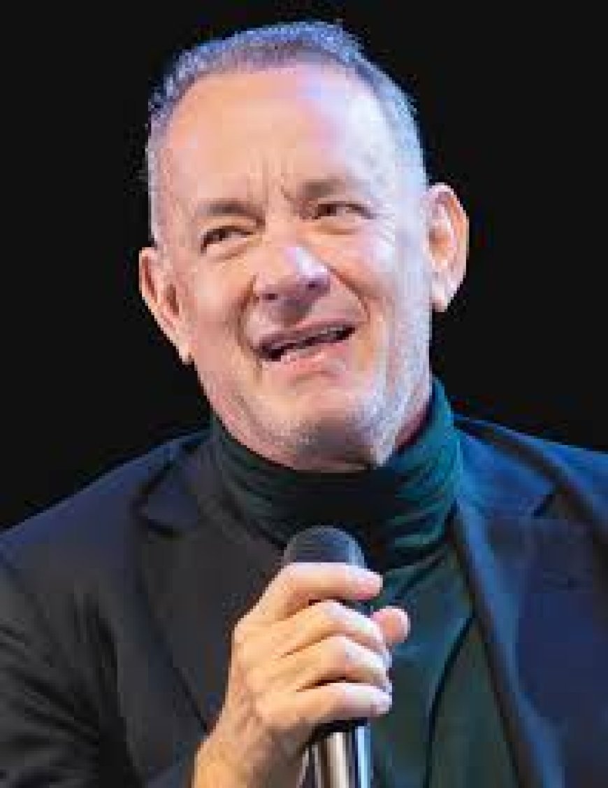 টম হ্যাঙ্কস এর জীবনী | Biography of Tom Hanks