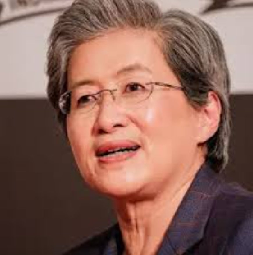 লিসা সু এর জীবনী | Biography of Lisa Su